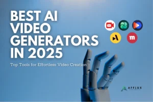 Best AI Video Generators in 2025: Top Tools for Effortless Video Creation